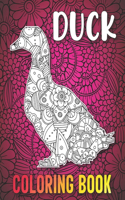 Duck Coloring Book: 40 Intricate Duck Coloring Pages with Beautiful Patterns to Release Stress after Stressful Working Hours, Duck Gifts for Women