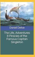 The Life, Adventures & Piracies of the Famous Captain Singleton Illustrated