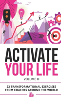 Activate Your Life