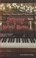 Darkwave Nursery Rhymes (Level 1)