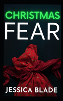 Christmas Fear: 'Tis the Season to Die: A YA Twisted Psycho Thriller