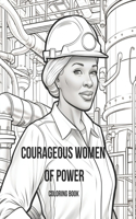 Courageous Women Of Power