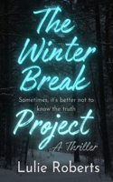 The Winter Break Project