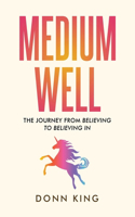 Medium Well