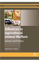 Advances in Agricultural Animal Welfare
