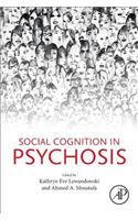 Social Cognition in Psychosis