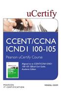 Ccent/CCNA Icnd1 100-105 Official Cert Guide, Academic Edition Pearson Ucertify Course Student Access Card