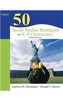 50 Social Studies Strategies for K-8 Classrooms