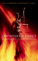 Law Without Justice