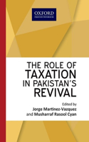 The Role of Taxation in Pakistan's Revival