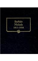 Whitman Classic(r) Coin Album - Buffalo Nickels (Indian Head): 1913-1938 (P, D, & S Mints)