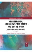 Neoliberalism, Nordic Welfare States and Social Work