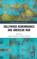 Hollywood Remembrance and American War