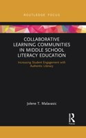 Collaborative Learning Communities in Middle School Literacy Education