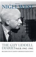 Guy Liddell Diaries Vol.II: 1942-1945