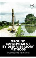Ground Improvement By Deep Vibratory Methods