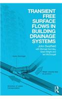 Transient Free Surface Flows in Building Drainage Systems