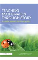 Teaching Mathematics through Story: A creative approach for the early years