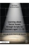 Learning about Social Issues through Scripts for Learners aged 11-16