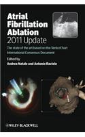 Atrial Fibrillation Ablation, 2011 Update