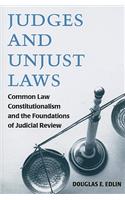 Judges and Unjust Laws