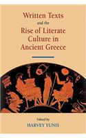 Written Texts and the Rise of Literate Culture in Ancient Greece