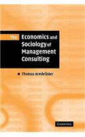 Economics and Sociology of Management Consulting