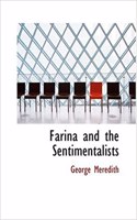 Farina and the Sentimentalists