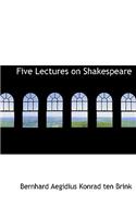 Five Lectures on Shakespeare: (English)