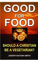 Good For Food