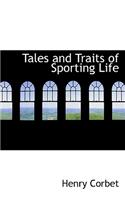 Tales and Traits of Sporting Life