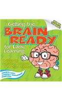 Getting the Brain Ready for Early Learning