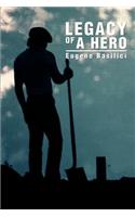 Legacy of a Hero