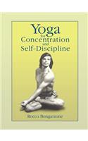 Yoga for Concentration and Self-Discipline