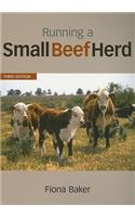 Running a Small Beef Herd