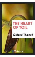 The Heart of Toil