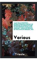 "Alis Volat Propriis": Fifteenth Biennial Report of the Board of Horticulture to the Thirtieth Legislative Assembly, Regular Session of the State of O