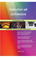 Instruction set architecture A Complete Guide