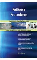 Failback Procedures The Ultimate Step-By-Step Guide