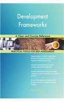 Development Frameworks A Clear and Concise Reference
