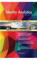 Identity Analytics A Complete Guide - 2019 Edition