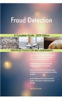 Fraud Detection A Complete Guide - 2019 Edition