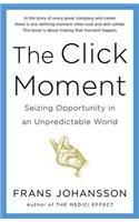 The Click Moment