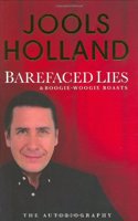 Barefaced Lies and Boogie-woogie Boasts