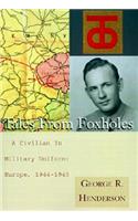 Tales from Foxholes