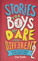 Stories for Boys Who Dare to Be Different 2