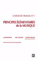 Principes Elementaires de la Musique Volume 1