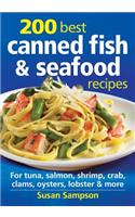 200 Best Canned Fish & Seafood Recipes