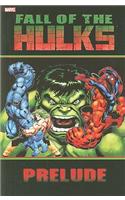 Hulk: Fall Of The Hulks Prelude
