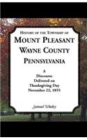 History of the Township of Mount Pleasant, Wayne County, Pennsylvania
